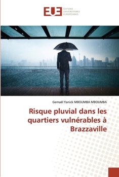 Paperback Risque pluvial dans les quartiers vulnérables à Brazzaville [French] Book