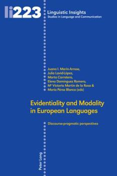 Hardcover Evidentiality and Modality in European Languages: Discourse-pragmatic perspectives Book