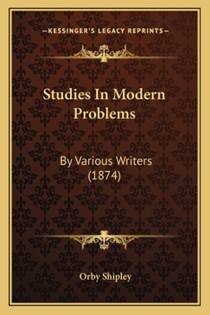 Paperback Studies In Modern Problems: By Various Writers (1874) Book