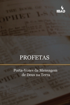 Paperback Profetas: Porta-Vozes da Mensagem de Deus na Terra [Portuguese] Book