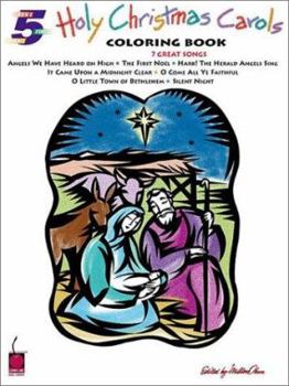 Paperback Holy Christmas Carols Coloring Book: Five-Finger Piano Arrangements Book