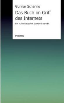 Paperback Das Buch Im Griff Des Internets [German] Book