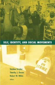 Paperback Self, Identity, and Social Movements: Volume 13 Book