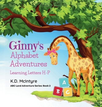 Ginny's Alphabet Adventures (H-P) (ABC Land Adventure)