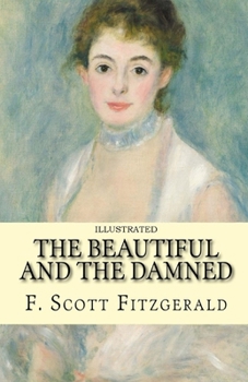 The Beautiful and the Damned Illustrated