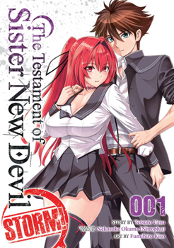 The Testament of Sister New Devil Storm! Vol. 1 - Book #1 of the Testament of Sister New Devil Storm!