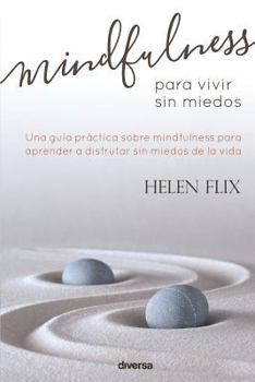 Paperback Mindfulness para vivir sin miedos [Spanish] Book