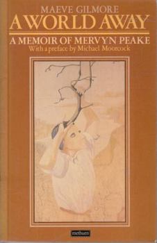 Paperback World Away - Memoir Of Mervyn Peake Book