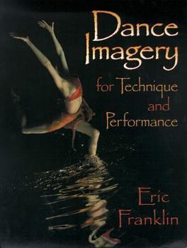 Paperback Dance Imagery for Technique and Performance Book