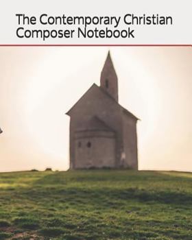 Paperback The Contemporary Christian Composer Notebook Book