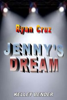 Paperback Ryan Cruz - JENNY'S DREAM Book