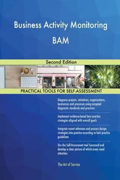 Paperback Business Activity Monitoring BAM Second Edition Book