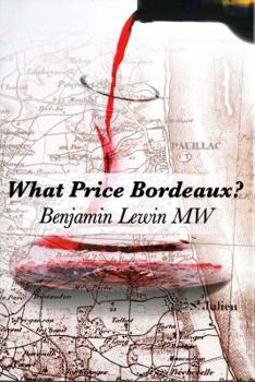 What Price Bordeaux?