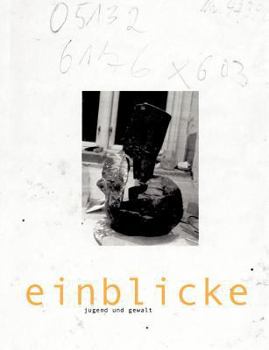 Paperback einblicke - jugend und gewalt: struwelpeter - interpretationen [German] Book