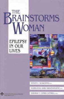Paperback The Brainstorms Woman: Epilepsy in Our Lives Book