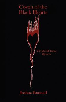 Paperback Coven of the Black Hearts -- A Cody / McIntire Mystery: Book One Book