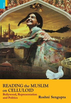 Hardcover Reading the Muslim on Celluloid Book