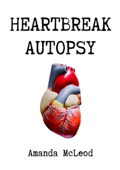 Paperback Heartbreak Autopsy Book