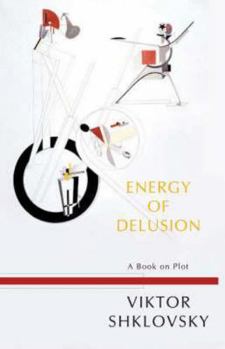 Paperback Energy of Delusion: A Book on Plot Book