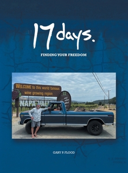 Hardcover 17 Days: Finding your Freedom Book