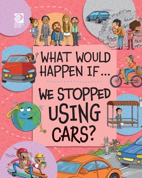 Paperback We Stopped Using Cars? Book