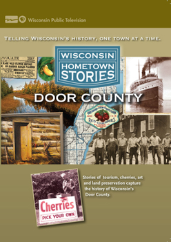DVD Wisconsin Hometown Stories: Door County Book