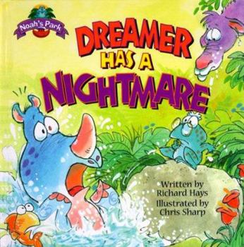 Hardcover Dreamer Has a Nightmare Book