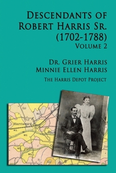 Paperback Robert Harris Sr. (1702-1788) Descendants, Vol 2 Book