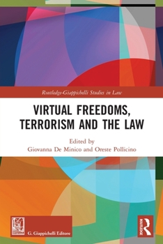 Paperback Virtual Freedoms, Terrorism and the Law Book