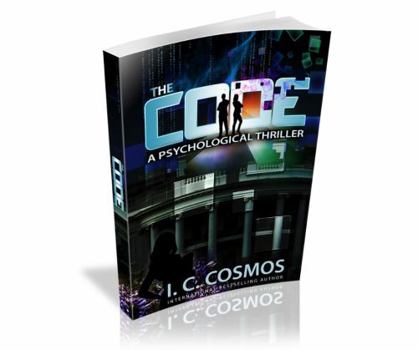 Paperback The Code: A Psychological Thriller (Alex Demarchelier Thrillers) Book