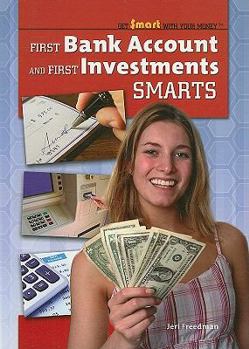 First Bank Account and First Investments Smarts