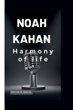 Paperback Noah Kahan: Harmony of life Book