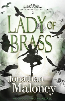 Lady of Brass (Method of the Kill)