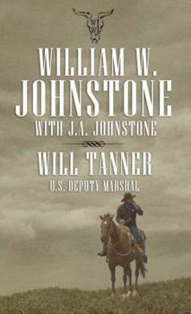 Will Tanner: U.S. Deputy Marshal