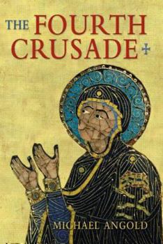 Paperback The Fourth Crusade: Event and Context Book