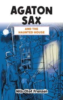 Paperback Agaton Sax and the Haunted House Book