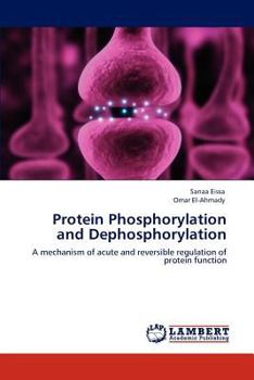 Paperback Protein Phosphorylation and Dephosphorylation Book