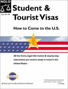 Paperback Student & Tourist Visas: How to Come to the Us Book