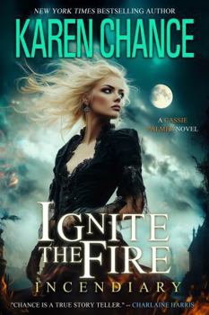 Paperback Ignite the Fire: Incendiary Book