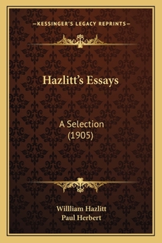 Paperback Hazlitt's Essays: A Selection (1905) Book