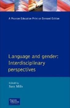 Paperback Language and Gender: Interdisciplinary Perspectives Book