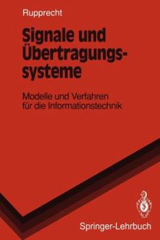 Paperback Signale Und Übertragungssysteme: Modelle Und Verfahren Für Die Informationstechnik [German] Book