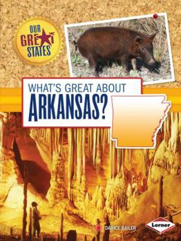 Paperback What's Great about Arkansas? Book