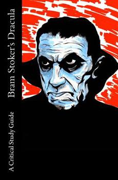 Paperback Bram Stoker's Dracula - A Critical Study Guide Book