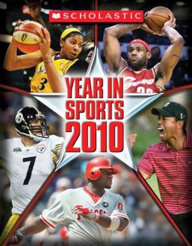 Paperback Scholastic Year In Sports 2010 Book