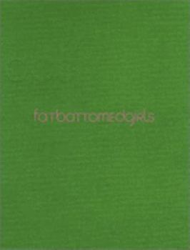Hardcover Fat Bottomed Girls Book