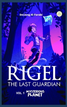 Paperback RIGEL - THE LAST GUARDIAN: A MYSTERIOUS PLANET Book