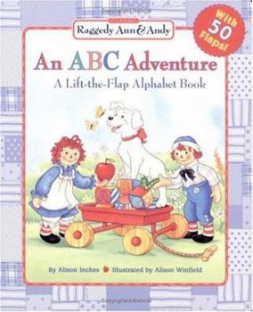 Board book An ABC Adventure: A Lift-The-Flap Alphabet Book