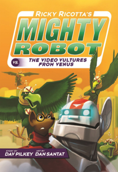 Library Binding Ricky Ricotta's Mighty Robot vs. the Video Vultures from Venus Book