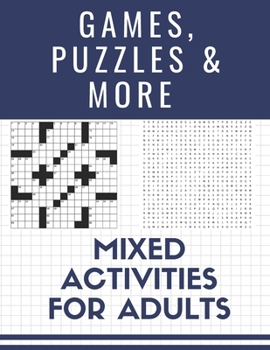 Paperback Games, Puzzles and More: Mixed Activities for Adults Book